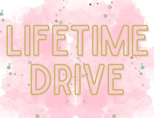 Lifetime Drive